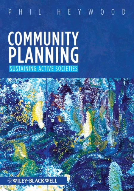 Book cover of: Community Planning. By: Philip Heywood