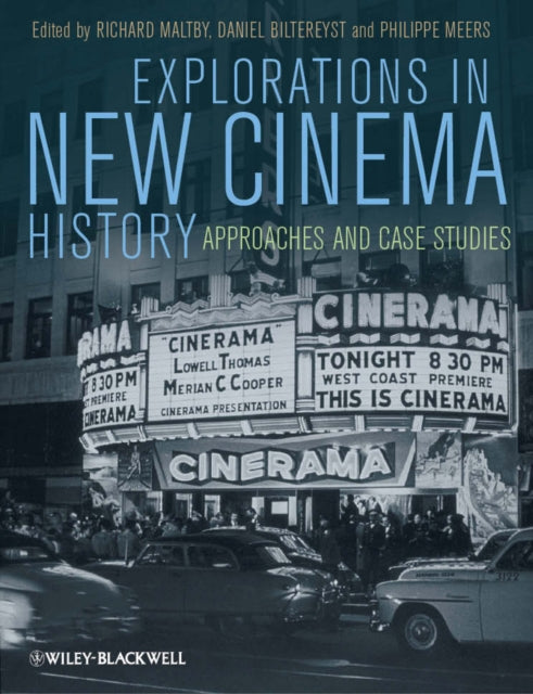 Book cover of: Explorations in New Cinema History. By: Richard Maltby
