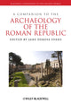 Book cover of: Companion to the Archaeology of the Roman Republic