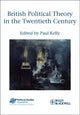 Book cover of: British Political Theory in the Twentieth Century. By: P. J. Kelly