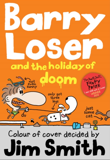 Book cover of: Barry Loser and the Holiday of Doom