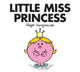 Book cover of: Little Miss Princess. By: Adam Hargreaves