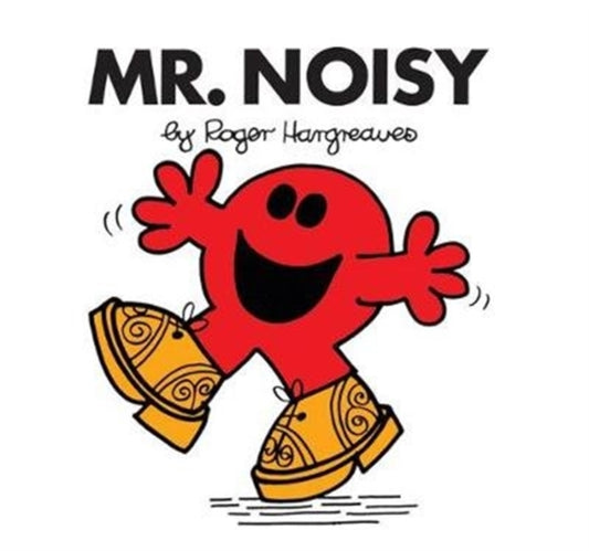 Book cover of: Mr. Noisy. By: Roger Hargreaves