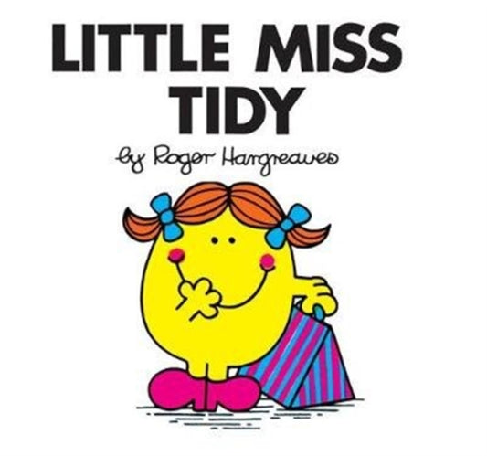 Book cover of: Little Miss Tidy. By: Roger Hargreaves