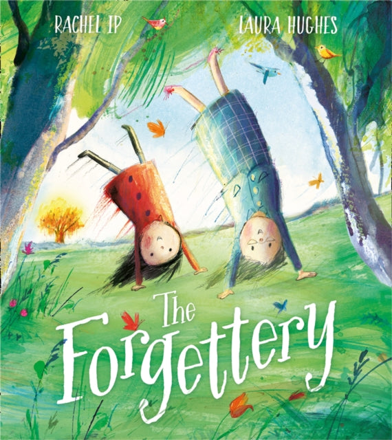 Book cover of: Forgettery. By: Rachel Ip