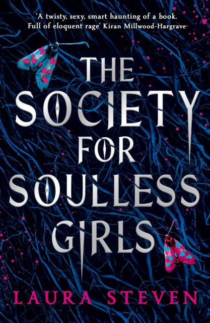Society for Soulless Girls 9781405296939 Laura Steven