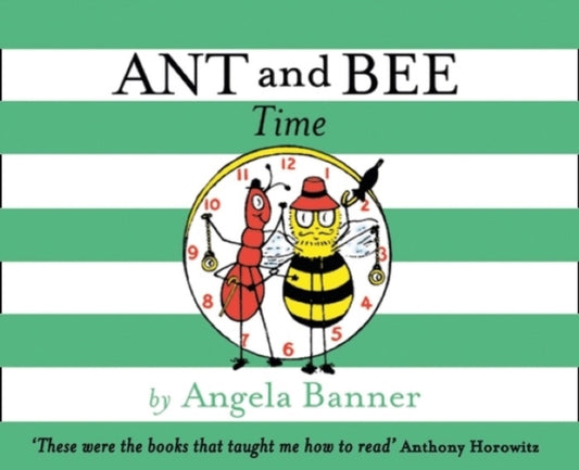 Book cover of: Ant and Bee Time. By: Angela Banner