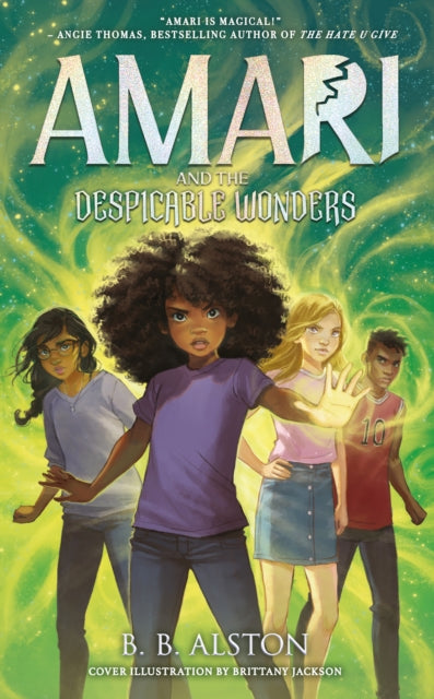 Amari and the Despicable Wonders 9781405298674 B. B. Alston