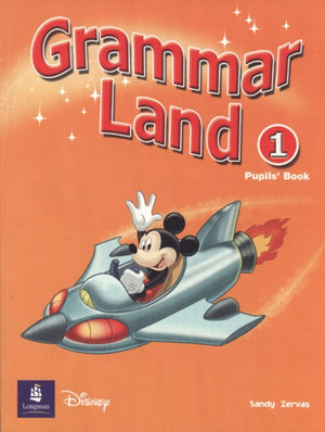 Grammar Land 1 Pupils' Book