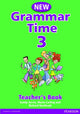 Book cover of: Grammar Time Level 3 Teachers Book New Edition. By: Sandy Jervis