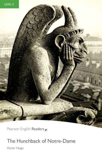 Book cover of: Level 3: The Hunchback of Notre-Dame. By: Victor Hugo