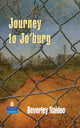 Book cover of: Journey to Jo'Burg 02/e Hardcover educational edition
