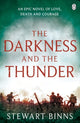 Book cover of: Darkness and the Thunder. By: Stewart Binns