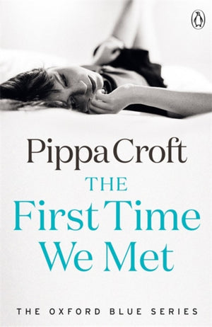 First Time We Met