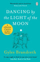 Dancing By The Light of The Moon