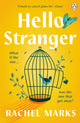 Book cover of: Hello, Stranger. By: Rachel Marks