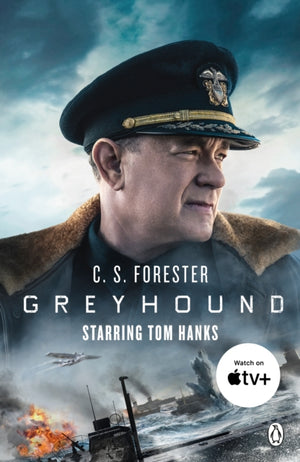 Greyhound, Discover the gripping naval thriller behind the major motion picture starring Tom Hanks
