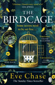 Birdcage, The spellbinding new mystery from the author of Sunday Times bestseller and Richard and Judy pick The Glass House 9781405949699 Eve Chase