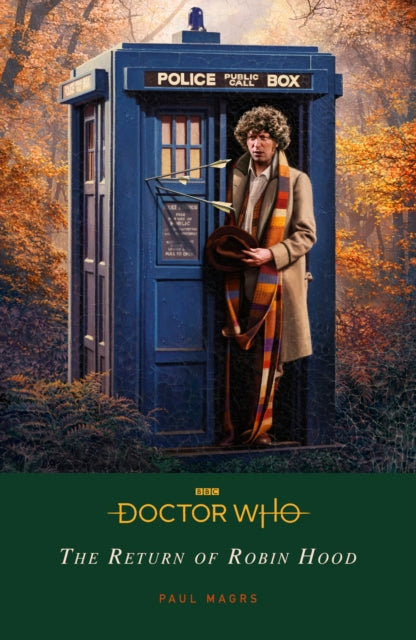 Doctor Who: The Return of Robin Hood 9781405952309 Paul Magrs