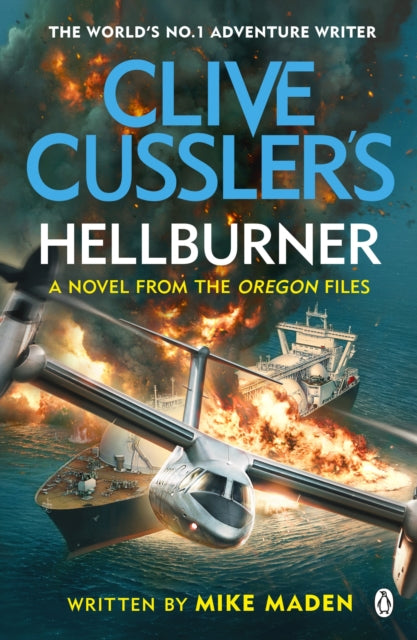 Book cover of: Clive Cussler's Hellburner. By: Mike Maden