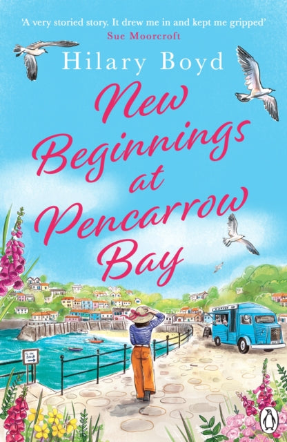 New Beginnings At Pencarrow Bay 9781405970327 Hilary Boyd