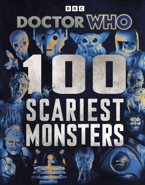 Doctor Who: 100 Scariest Monsters 9781405973885 Doctor Who
