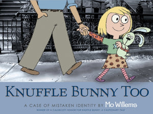 Knuffle Bunny Too, A Case of Mistaken Identity