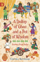 Book cover of: Dollop of Ghee and a Pot of Wisdom