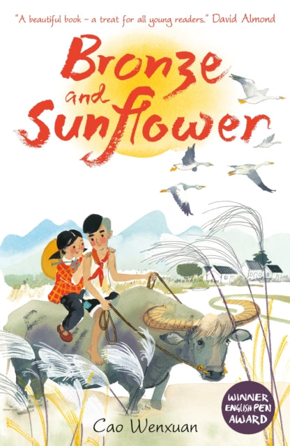 Bronze and Sunflower 9781406348460 Cao Wenxuan