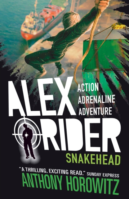 Snakehead, The explosive seventh adventure in the bestselling spy series that's sold over 21 million copies; for fans of action, gadgets and danger aged 9-14 9781406360257 Anthony Horowitz