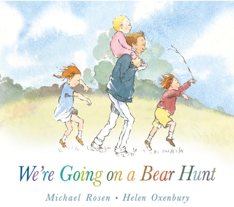 We're Going on a Bear Hunt, The bestselling classic in a super-sturdy board book for babies and toddlers