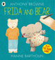 Book cover of: Frida and Bear. By: Anthony Browne