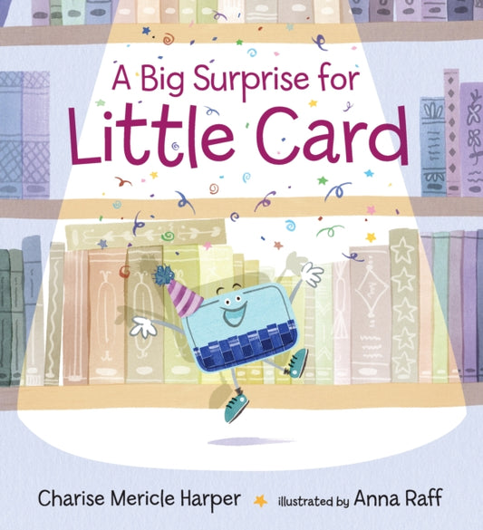 Book cover of: Big Surprise for Little Card. By: Charise Mericle Harper