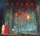 Book cover of: Return. By: Aaron Becker