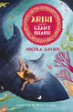 Ariki and the Giant Shark, A joyful magical adventure story celebrating the natural world from an internationally celebrated nature writer and zoologist 9781406369793 Nicola Kinnear (illustrator) Nicola Davies