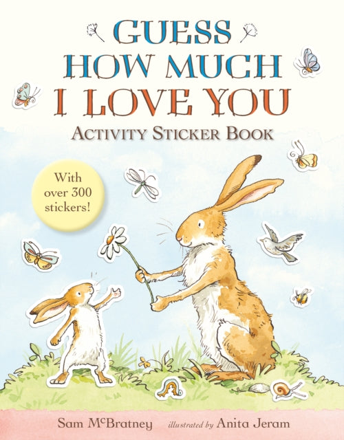Book cover of: Guess How Much I Love You: Activity Sticker Book