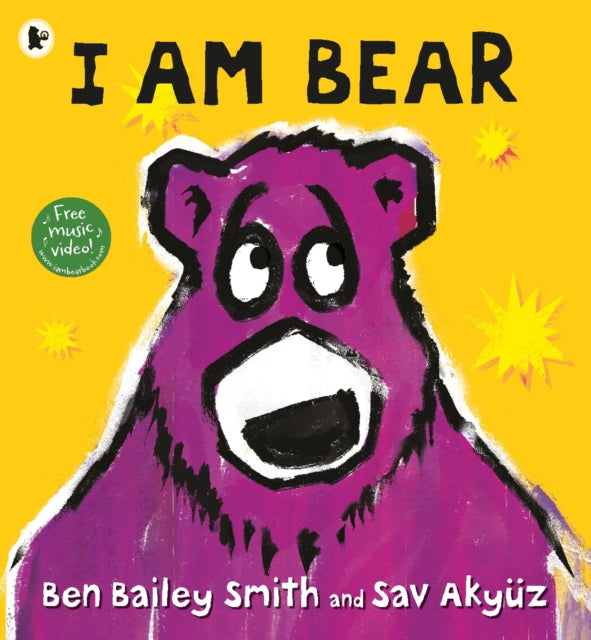 Book cover of: I Am Bear. By: Ben Bailey Smith