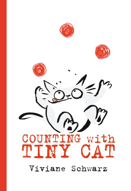 Book cover of: Counting with Tiny Cat. By: Viviane Schwarz