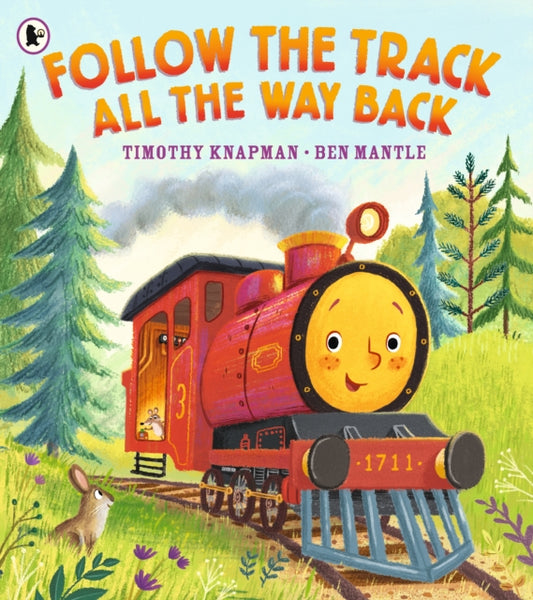 Book cover of: Follow the Track All the Way Back. By: Timothy Knapman