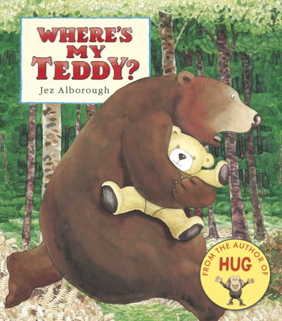 Where's My Teddy? 9781406381207 Jez Alborough
