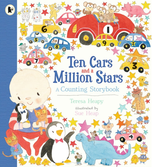 Book cover of: Ten Cars and a Million Stars. By: Teresa Heapy