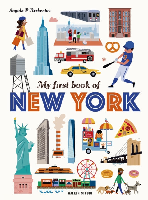 Book cover of: My First Book of New York. By: Ingela P. Arrhenius