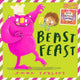 Beast Feast 9781406386639 Emma Yarlett