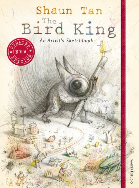 Book cover of: Bird King: An Artist's Sketchbook. By: Shaun Tan