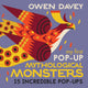 Book cover of: My First Pop-Up Mythological Monsters. By: Owen Davey