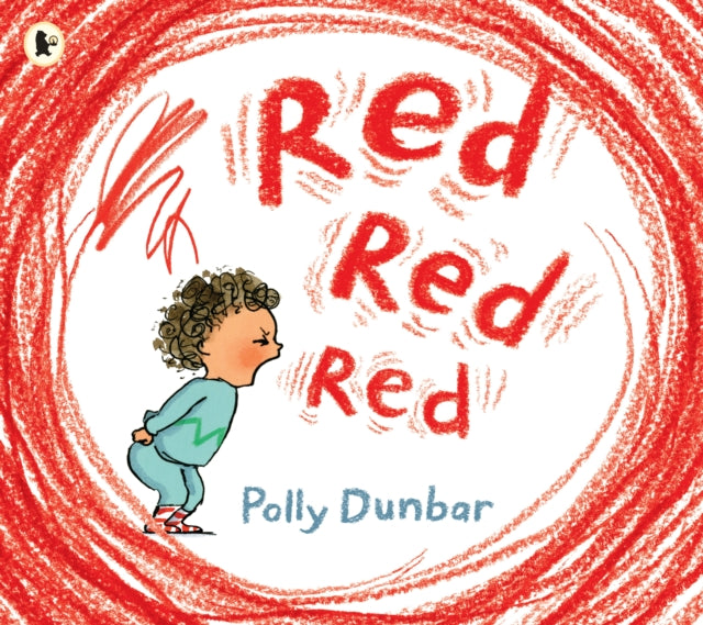 Red Red Red 9781406392906 Polly Dunbar