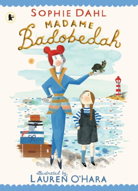 Madame Badobedah 9781406393002 Sophie Dahl