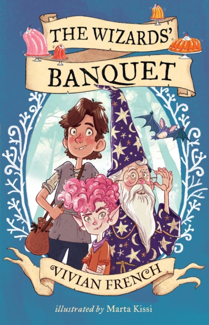 The Wizards' Banquet 9781406399097 Vivian French