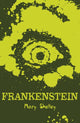 Book cover of: Frankenstein