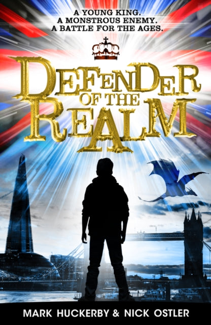Book cover of: Defender of the Realm. By: Mark Huckerby Nick Ostler